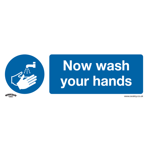 Now Wash Your Hands Safety Sign - Rigid Plastic